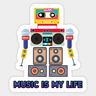 Music is my life,love music, robot Sticker